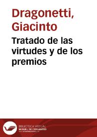 Tratado de las virtudes y de los premios | Biblioteca Virtual Miguel de Cervantes