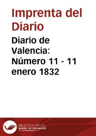 Diario de Valencia: Número 11 - 11 enero 1832 | Biblioteca Virtual Miguel de Cervantes