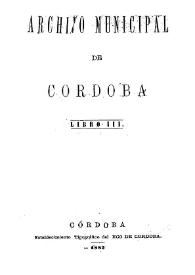 Archivo Municipal de Córdoba (Argentina). Libro 3 | Biblioteca Virtual Miguel de Cervantes