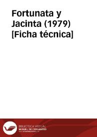 Fortunata y Jacinta (1979) [Ficha técnica] | Biblioteca Virtual Miguel de Cervantes
