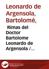  Rimas del Doctor Bartolome Leonardo de Argensola. Tomo III / por Don Ramon Fernandez | Biblioteca Virtual Miguel de Cervantes