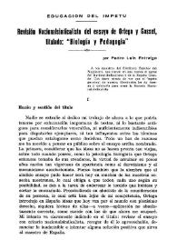 Revisión nacionalsindicalista del ensayo de Ortega y Gasset titulado "Biología y pedagogía". (I) / Pedro Laín Entralgo | Biblioteca Virtual Miguel de Cervantes
