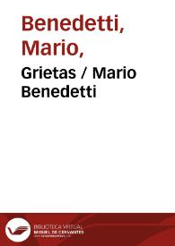 Grietas / Mario Benedetti | Biblioteca Virtual Miguel de Cervantes