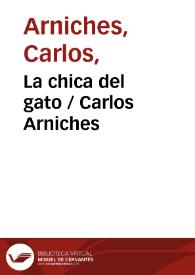 La chica del gato / Carlos Arniches | Biblioteca Virtual Miguel de Cervantes