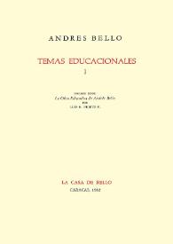 Temas educacionales. I / Andrés Bello; prólogo sobre "La Obra Educativa de Andrés Bello", por Luis B. Prieto F. | Biblioteca Virtual Miguel de Cervantes