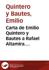 Carta de Emilio Quintero y Bautes a Rafael Altamira. Habana, 3 de marzo de 1910 | Biblioteca Virtual Miguel de Cervantes