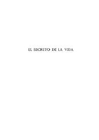 El secreto de la vida / por Miguel de Unamuno | Biblioteca Virtual Miguel de Cervantes