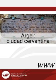 Argel : ciudad cervantina / José Manuel Lucía Megías, director | Biblioteca Virtual Miguel de Cervantes