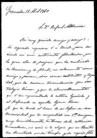 Carta de Antonio Aparicio a Rafael Altamira. Granada, 18 de abril de 1910  | Biblioteca Virtual Miguel de Cervantes