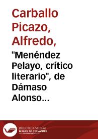 "Menéndez Pelayo, crítico literario", de Dámaso Alonso / Alfredo Carballo Picazo | Biblioteca Virtual Miguel de Cervantes