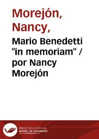 Mario Benedetti "in memoriam"  / por Nancy Morejón | Biblioteca Virtual Miguel de Cervantes