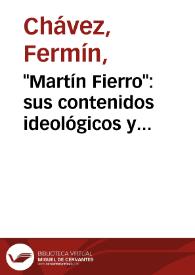 "Martín Fierro": sus contenidos ideológicos y políticos / Fermín Chávez | Biblioteca Virtual Miguel de Cervantes