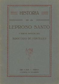 Historia de un leproso santo y breve noticia del Sanatorio de Fontilles | Biblioteca Virtual Miguel de Cervantes