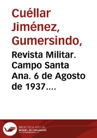 Revista Militar. Campo Santa Ana. 6 de Agosto de 1937. Foto 17 | Biblioteca Virtual Miguel de Cervantes