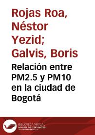 Relación entre PM2.5 y PM10 en la ciudad de Bogotá | Biblioteca Virtual Miguel de Cervantes