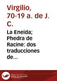 La Eneida; Phedra de Racine: dos traducciones de autores anónimos | Biblioteca Virtual Miguel de Cervantes