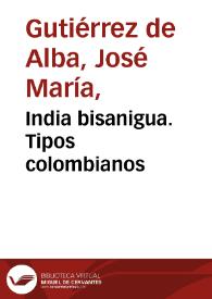 India bisanigua. Tipos colombianos | Biblioteca Virtual Miguel de Cervantes