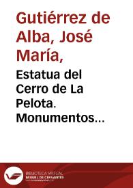 Estatua del Cerro de La Pelota. Monumentos prehistóricos de Colombia | Biblioteca Virtual Miguel de Cervantes