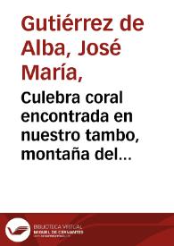 Culebra coral encontrada en nuestro tambo, montaña del Caquetá | Biblioteca Virtual Miguel de Cervantes
