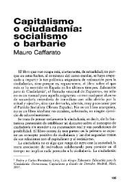 Capitalismo o ciudadanía : socialismo o barbarie / Mauro Caffarato | Biblioteca Virtual Miguel de Cervantes