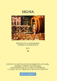 Signa : revista de la Asociación Española de Semiótica. Núm. 26, 2017 | Biblioteca Virtual Miguel de Cervantes