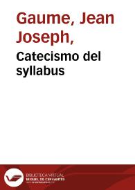 Catecismo del syllabus | Biblioteca Virtual Miguel de Cervantes