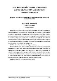 Las formas museísticas del documento. El caso del Museo de la Evolución Humana de Burgos / Raquel Nogal Santamaría | Biblioteca Virtual Miguel de Cervantes