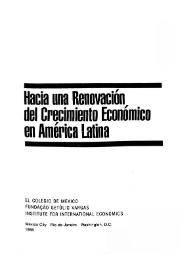 Hacia una renovación del crecimiento económico en América Latina  / Béla Balassa... [et. al.] | Biblioteca Virtual Miguel de Cervantes