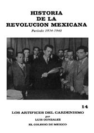Los artífices del cardenismo  / por Luis González | Biblioteca Virtual Miguel de Cervantes