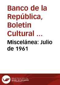 Miscelánea: Julio de 1961 | Biblioteca Virtual Miguel de Cervantes