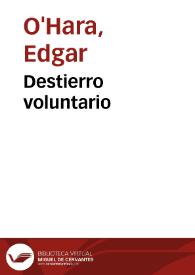 Destierro voluntario | Biblioteca Virtual Miguel de Cervantes