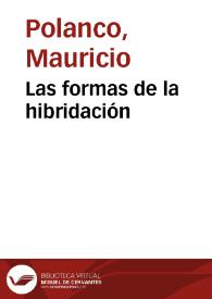Las formas de la hibridación | Biblioteca Virtual Miguel de Cervantes