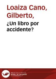 ¿Un libro por accidente? | Biblioteca Virtual Miguel de Cervantes