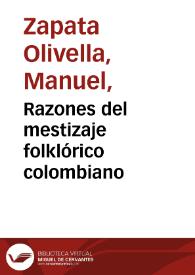 Razones del mestizaje folklórico colombiano | Biblioteca Virtual Miguel de Cervantes