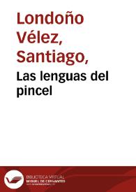 Las lenguas del pincel | Biblioteca Virtual Miguel de Cervantes