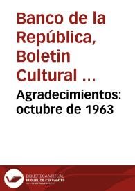 Agradecimientos: octubre de 1963 | Biblioteca Virtual Miguel de Cervantes