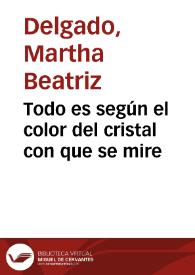 Todo es según el color del cristal con que se mire | Biblioteca Virtual Miguel de Cervantes