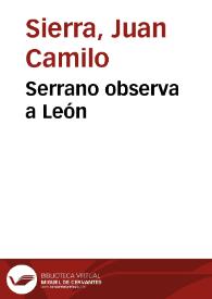 Serrano observa a León | Biblioteca Virtual Miguel de Cervantes