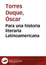 Para una historia literaria Latinoamericana | Biblioteca Virtual Miguel de Cervantes