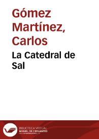 La Catedral de Sal | Biblioteca Virtual Miguel de Cervantes
