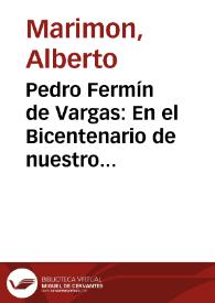 Pedro Fermín  de Vargas: En el Bicentenario de nuestro primer economista | Biblioteca Virtual Miguel de Cervantes