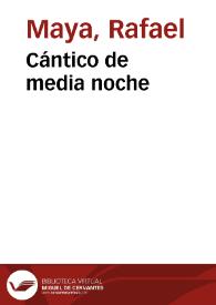 Cántico de media noche | Biblioteca Virtual Miguel de Cervantes