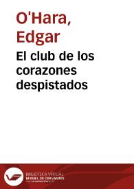 El club de los corazones despistados | Biblioteca Virtual Miguel de Cervantes