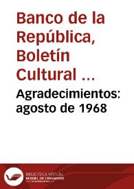 Agradecimientos: agosto de 1968 | Biblioteca Virtual Miguel de Cervantes