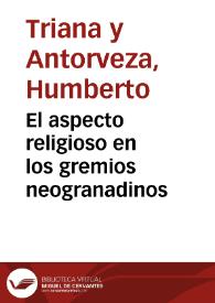 El aspecto religioso en los gremios neogranadinos | Biblioteca Virtual Miguel de Cervantes