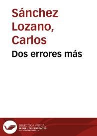 Dos errores más | Biblioteca Virtual Miguel de Cervantes