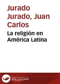 La religión en América Latina | Biblioteca Virtual Miguel de Cervantes
