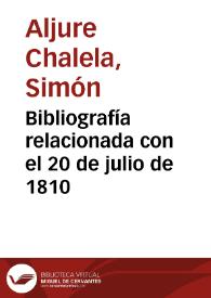 Bibliografía relacionada con el 20 de julio de 1810 | Biblioteca Virtual Miguel de Cervantes
