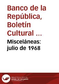 Misceláneas: julio de 1968 | Biblioteca Virtual Miguel de Cervantes