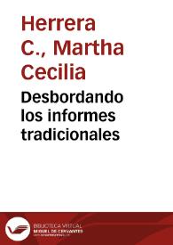 Desbordando los informes tradicionales | Biblioteca Virtual Miguel de Cervantes